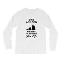 Dad And Son Fishing Partners For Life Long Sleeve Shirts | Artistshot