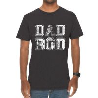 Dad Bod Vintage T-shirt | Artistshot