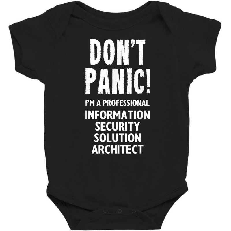 Information Security Solution Architect T Shirt Baby Bodysuit by latodorjnb | Artistshot