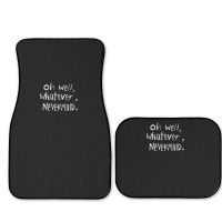 Oh Well Full Set Car Mats | Artistshot