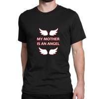 Mothers Day Classic T-shirt | Artistshot