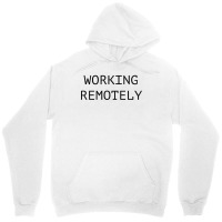 Working Remotely ( Black ) Unisex Hoodie | Artistshot