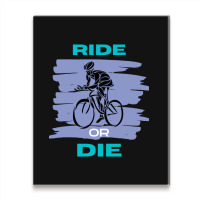 Ride Or Die Metal Print Vertical | Artistshot