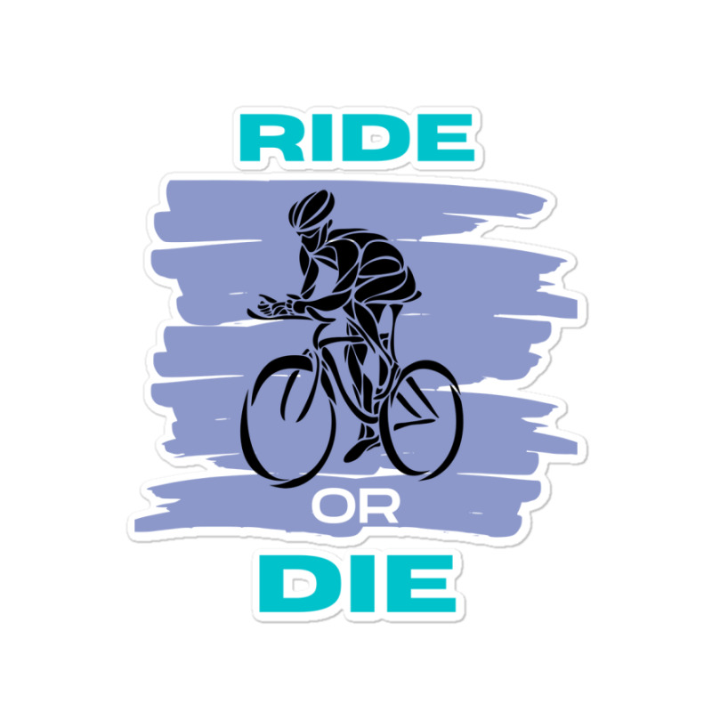 Ride Or Die Sticker | Artistshot