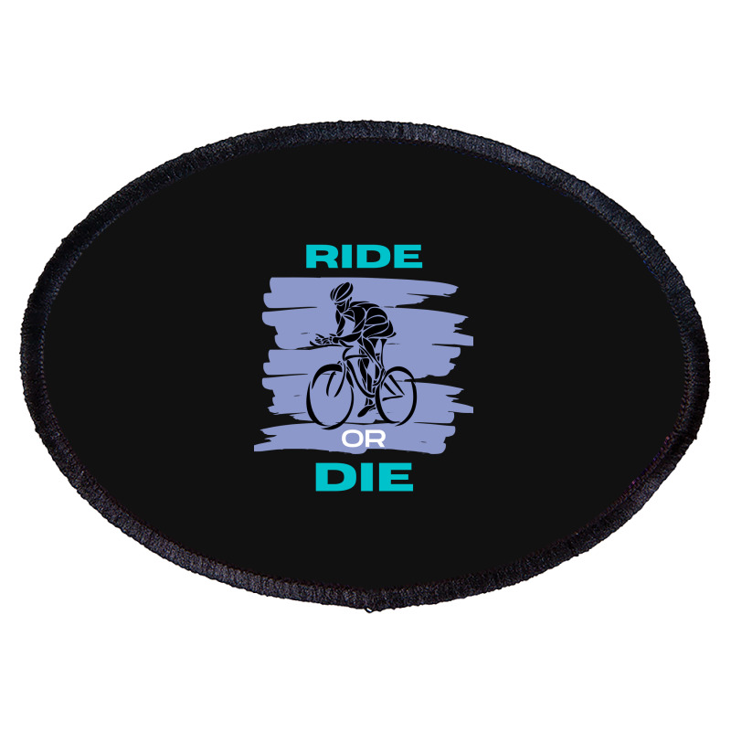 Ride Or Die Oval Patch | Artistshot