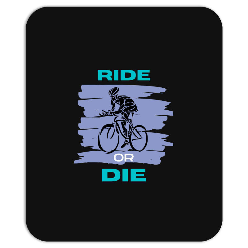 Ride Or Die Mousepad | Artistshot