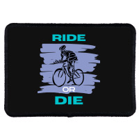 Ride Or Die Rectangle Patch | Artistshot