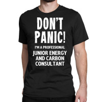 Junior Energy And Carbon Consultant T Shirt Classic T-shirt | Artistshot