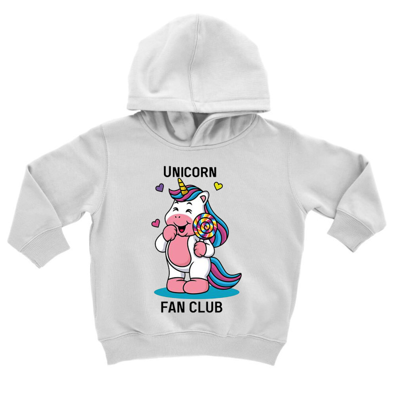 Unicorn Fan Club With Loly Pop Toddler Hoodie | Artistshot