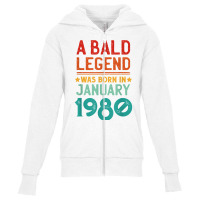 Mens Bald Men Born In January 1980 Funny T Shirt Youth Zipper Hoodie | Artistshot