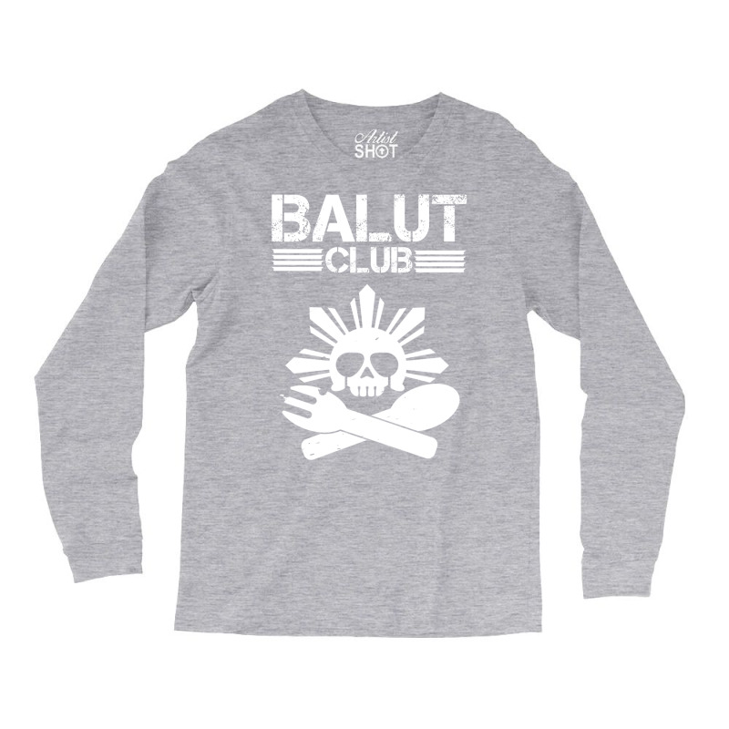 Balut Club Long Sleeve Shirts by fattytanyahy | Artistshot