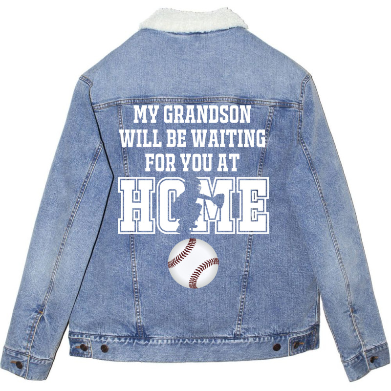 Baseball Catcher Products My Grandson Will Be Waiting For You At Home Unisex Sherpa-Lined Denim Jacket by fattytanyahy | Artistshot