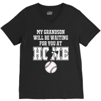 Baseball Catcher Products My Grandson Will Be Waiting For You At Home V-neck Tee | Artistshot