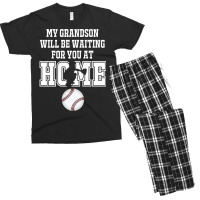 Baseball Catcher Products My Grandson Will Be Waiting For You At Home Men's T-shirt Pajama Set | Artistshot