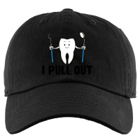 I Pull Out Dental Kids Cap | Artistshot