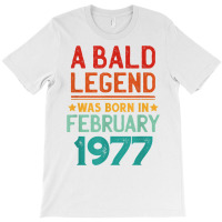 Mens Bald Men Born In February 1977 Funny T Shirt T-shirt | Artistshot