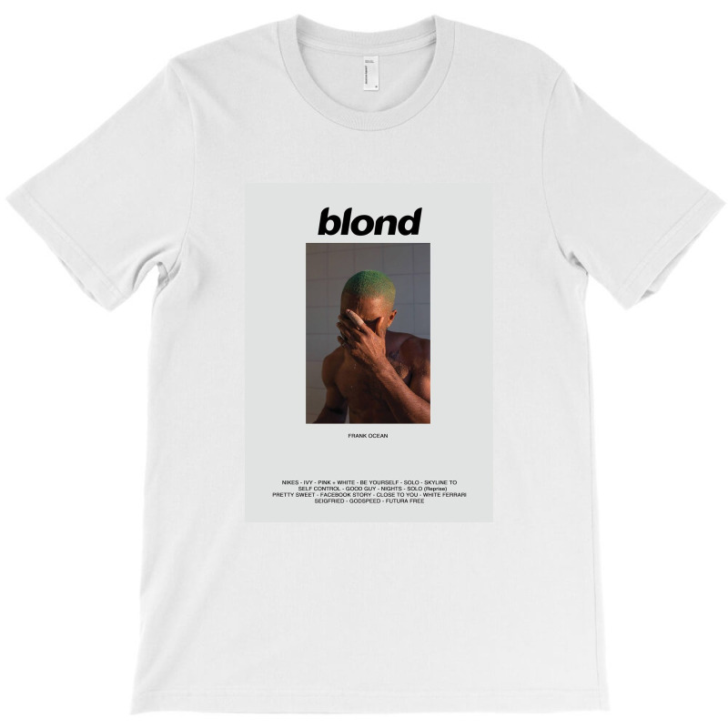 Blond Tracklist T-shirt | Artistshot