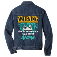 Warning May Spontaneously Talk About Anime Men Denim Jacket | Artistshot