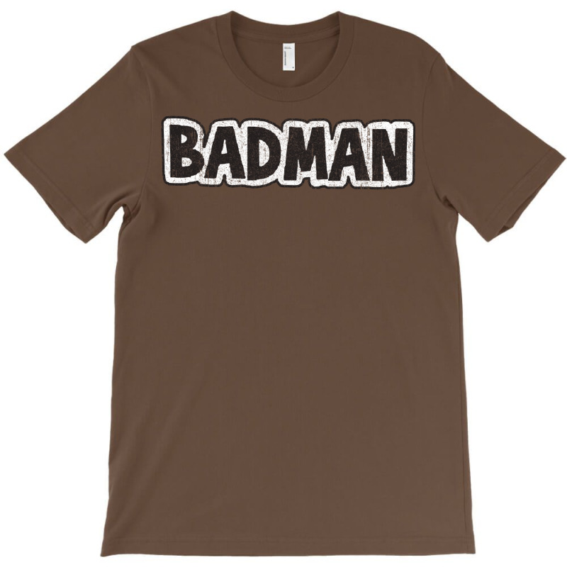 Badman (variant) T-shirt | Artistshot