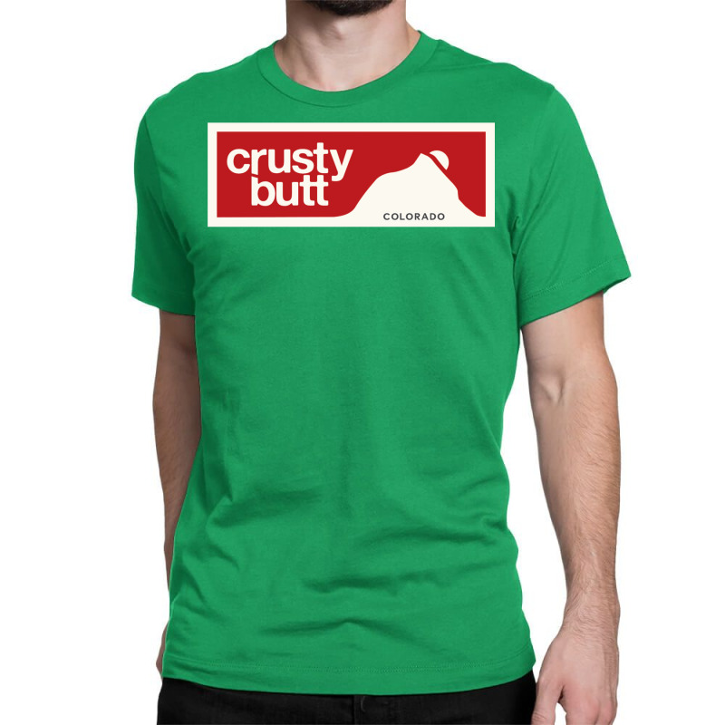 Crusty Butt Classic T-shirt by djawedloxx | Artistshot