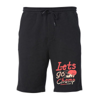 Lets Go Champ Fleece Short | Artistshot