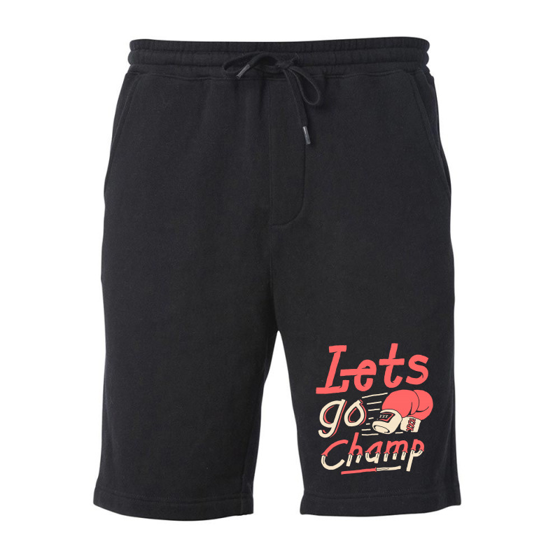 Lets Go Champ Fleece Short by sober artwerk | Artistshot