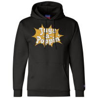 Jugs A Poppin' Champion Hoodie | Artistshot