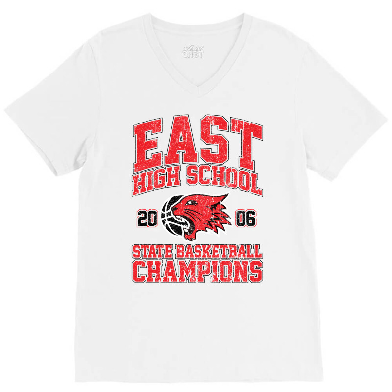 East High School State Basketball Champions (variant) V-Neck Tee by xakimhaganeq | Artistshot