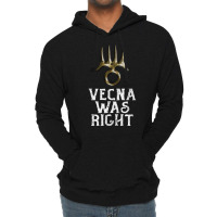 Vecna Was Right Lightweight Hoodie | Artistshot