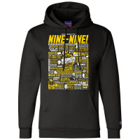 Wise Words Of The Nine Nine Champion Hoodie | Artistshot