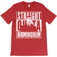 Straight Outta Birmingham T-shirt | Artistshot