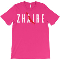 Zhaire T-shirt | Artistshot