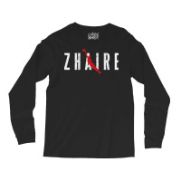 Zhaire Long Sleeve Shirts | Artistshot