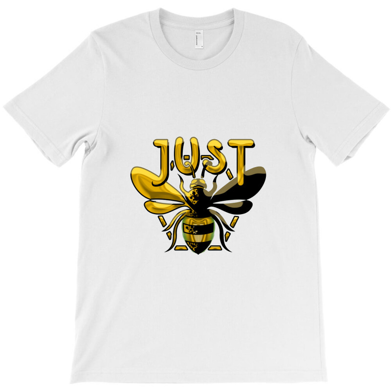 Just Bee   Bee T-shirt | Artistshot