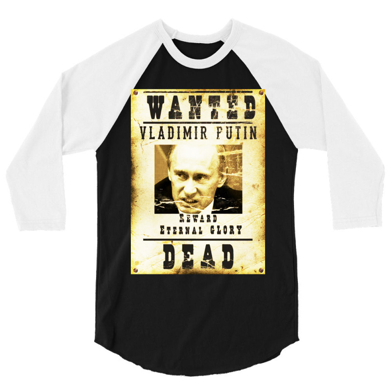 Wanted Vladimir Putin 3/4 Sleeve Shirt | Artistshot