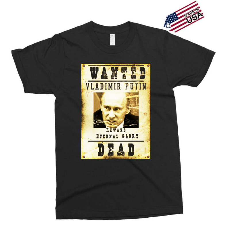 Wanted Vladimir Putin Exclusive T-shirt | Artistshot