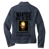 Wanted Dead Or Alive Putin Ladies Denim Jacket | Artistshot