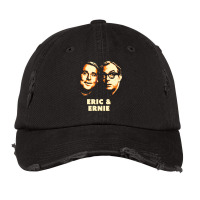 Eric & Ernie Vintage Cap | Artistshot