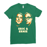 Eric & Ernie Ladies Fitted T-shirt | Artistshot