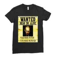 Wanted Dead Or Alive Putin Ladies Fitted T-shirt | Artistshot