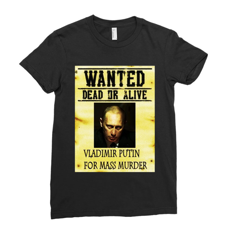 Wanted Dead Or Alive Putin Ladies Fitted T-shirt | Artistshot