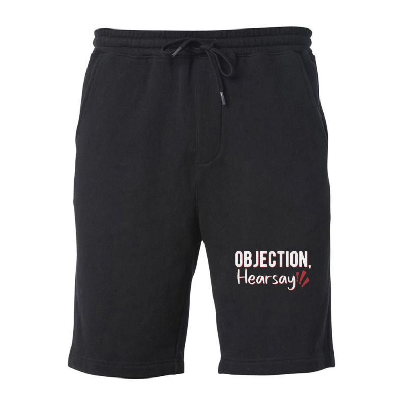 Objection Hearsay - Funny Viral Meme Quotes Fleece Short | Artistshot