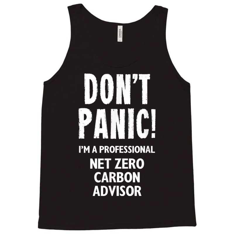 Net Zero Carbon Advisor T Shirt Tank Top | Artistshot