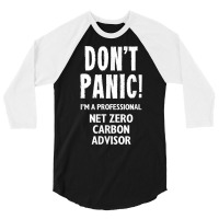 Net Zero Carbon Advisor T Shirt 3/4 Sleeve Shirt | Artistshot