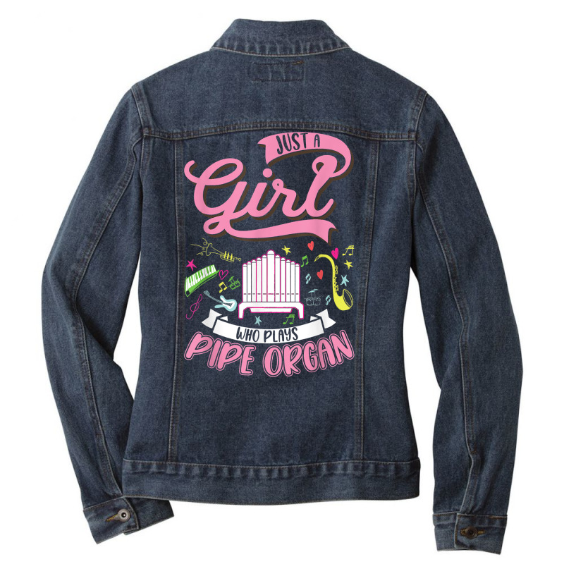 Organ Girl Pipe Organ Player Organist T Shirt Ladies Denim Jacket by alph0r9bang | Artistshot