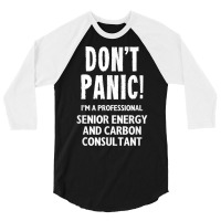 Senior Energy And Carbon Consultant T Shirt 3/4 Sleeve Shirt | Artistshot