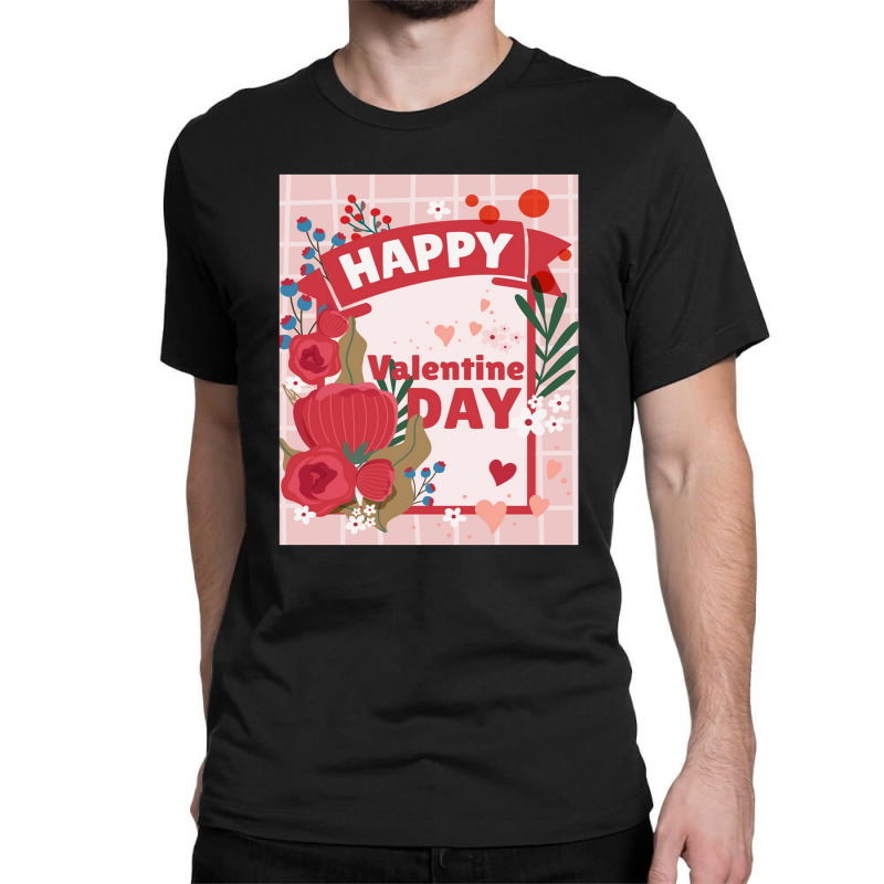 Happy Valentine Day Classic T-shirt | Artistshot