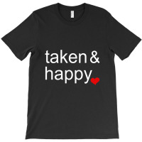 Taken For Couples Valentines Day T-shirt | Artistshot