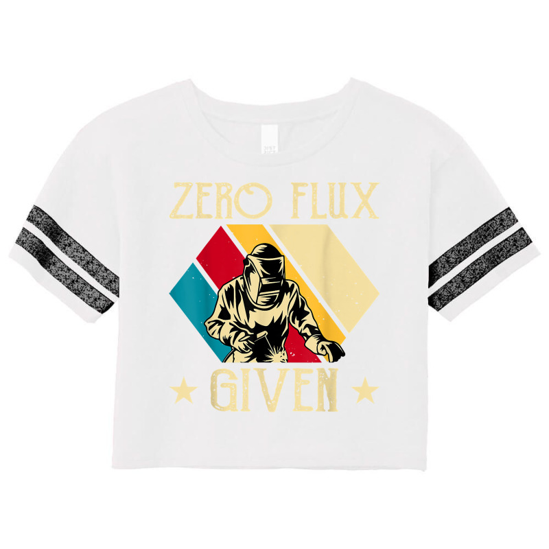 Zero Flux Given Vintage Welder Metal & Iron Worker Welding T Shirt Scorecard Crop Tee by prix5d5gosson | Artistshot