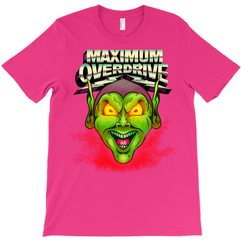 Maximum Overdrive T-shirt | Artistshot